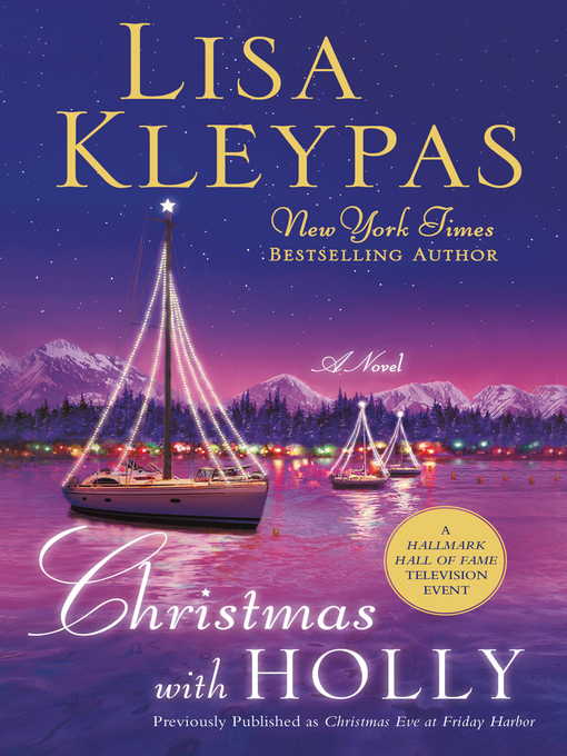 Title details for Christmas with Holly by Lisa Kleypas - Available